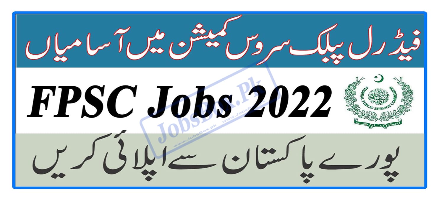 FPSC Jobs At Head Office Islamabad And Regional Offices