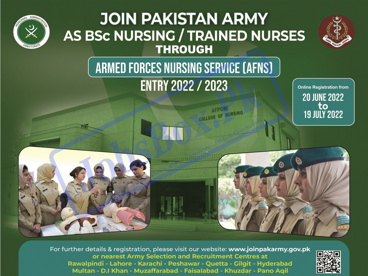 Join Pakistan Army as BSc Nursing-Trained Nurses Jobs 2022