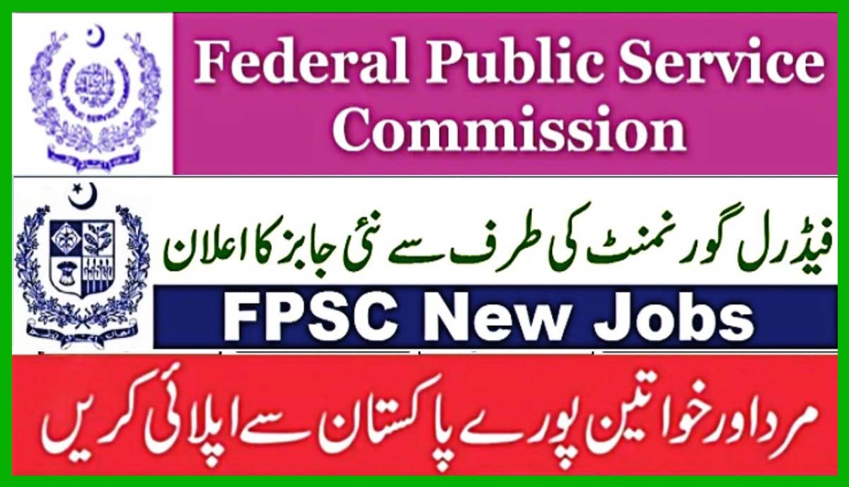 FPSC Jobs 2023 at FPSC Secretariat and Provincial Offices Online Apply