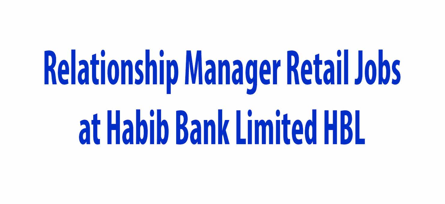 relationship-manager-retail-jobs-at-habib-bank-limited-hbl