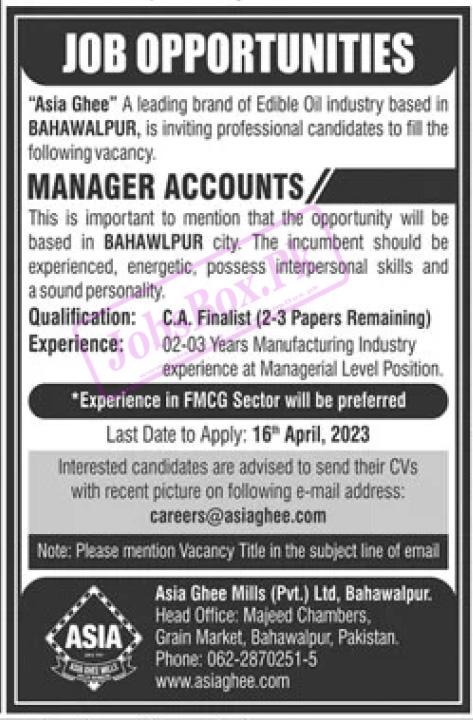 Asia Ghee Mills Private Limited Jobs 2023 for Manager Accounts