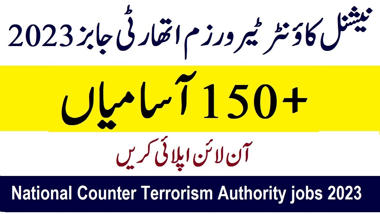 National Counter Terrorism Authority Jobs 2023 | NACTA Jobs Online Apply