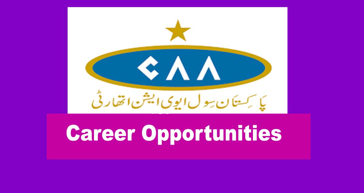 Pakistan Civil Aviation Authority Jobs 2023 - CAA Pakistan Careers